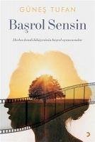 Basrol Sensin - Tufan, Günes