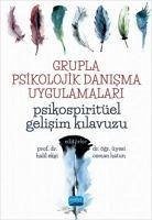 Grupla Psikolojik Danisma Uygulamalari - Kolektif