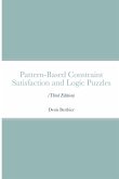 Pattern-Based Constraint Satisfaction and Logic Puzzles (Third Edition)