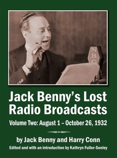 Jack Benny's Lost Radio Broadcasts Volume Two (hardback) - Benny, Jack; Conn, Harry