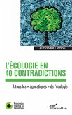 L'écologie en 40 contradictions