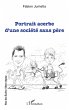 Portrait acerbe d'une société sans... - Bild 1