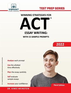 Winning Strategies For ACT Essay Writing - Publishers, Vibrant; Weinstein, Aimee