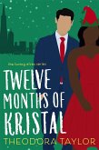 Twelve Months of Kristal (eBook, ePUB)