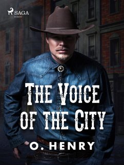 The Voice of the City (eBook, ePUB) - Henry, O.