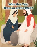 Who Are You, Woman at the Well? (eBook, ePUB)