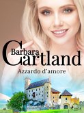 Azzardo d'amore (La collezione eterna di Barbara Cartland 43) (eBook, ePUB)