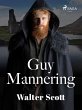 Guy Mannering (eBook, ePUB) - Bild 1