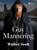 Guy Mannering (eBook, ePUB)