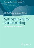 System[theoret]ische Stadtentwicklung (eBook, PDF)