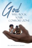 God Will Rock Your Comfort Zone (eBook, ePUB)