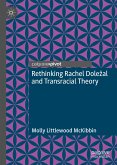 Rethinking Rachel Doležal and Transracial Theory (eBook, PDF)