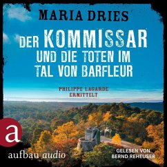 Der Kommissar und die Toten im Tal von Barfleur / Philippe Lagarde ermittelt Bd.13 (MP3-Download) - Dries, Maria