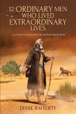 12 Ordinary Men Who Lived Extraordinary Lives (eBook, ePUB)