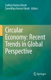 Circular Economy: Recent Trends in Global Perspective (eBook, PDF)