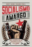Socialismo Amargo (eBook, ePUB)