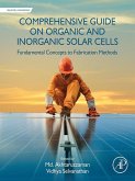 Comprehensive Guide on Organic and Inorganic Solar Cells (eBook, ePUB)