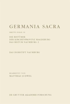 Cover Die Bistümer der Kirchenprovinz Magdeburg. Das Bistum Naumburg 2. Das Domstift Naumburg (eBook, PDF)