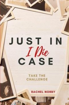 Just in Case I Die (eBook, ePUB) - Norby, Rachel