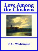 Love Among the Chickens (eBook, ePUB)