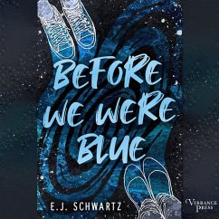 Before We Were Blue (MP3-Download) - Schwartz, E.J.