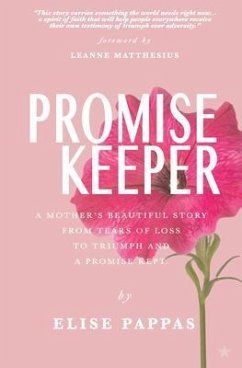 Promise Keeper (eBook, ePUB) - Pappas, Elise
