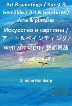 Art & paintings / Kunst & Gemälde / Art & peintures / Arte & pinturas (eBook, ePUB) - Homberg, Simone