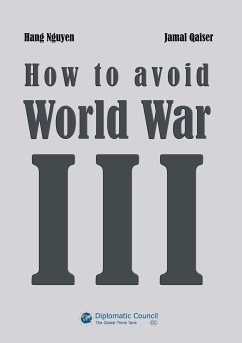 How to avoid World War III (eBook, ePUB)