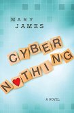 Cyber Nothing (eBook, ePUB) Cyber Nothing (eBook, ePUB)