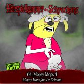 Folge 64: Mopsy Mops 4 - Mopsy Mops jagt Dr. Seltsam (MP3-Download)