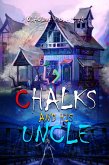 Chalks and his Uncle (eBook, ePUB)