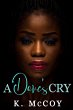A Dove's Cry (eBook, ePUB) - Bild 1