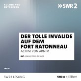 Der tolle Invalide auf dem Fort Ratonneau (MP3-Download)