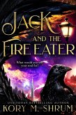 Jack and the Fire Eater (eBook, ePUB) Jack and the Fire Eater (eBook, ePUB)