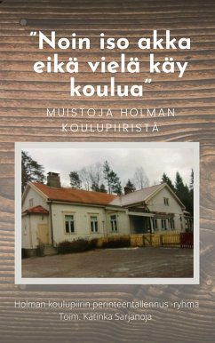 Noin iso akka eikä vielä käy koulua (eBook, ePUB)