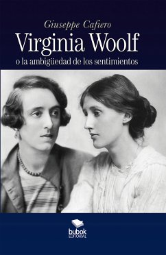 Virginia Woolf o la ambigüedad de los sentimientos (eBook, ePUB) - Cafiero, Giuseppe