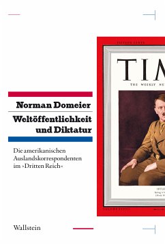 Weltöffentlichkeit und Diktatur. (eBook, PDF) - Domeier, Norman