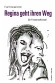 Regina geht ihren Weg (eBook, ePUB)