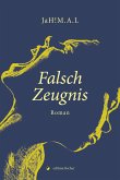 Falsch Zeugnis (eBook, ePUB)