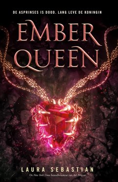 Ember Queen (Ash Princess trilogie, #3) (eBook, ePUB) - Sebastian, Laura