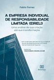 A Empresa Individual de Responsabilidade Limitada (EIRELI) (eBook, ePUB)