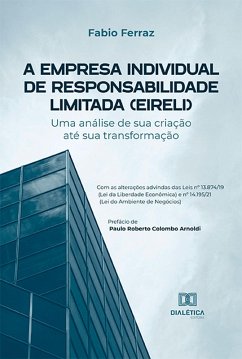 A Empresa Individual de Responsabilidade Limitada (EIRELI) (eBook, ePUB) - Ferraz, Fabio