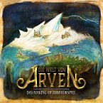 Die Welt von Arven - Das Making-of zum Hörspiel (MP3-Download)