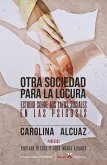 Otra sociedad para la locura (eBook, ePUB)