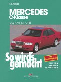 Mercedes C-Klasse W 202 von 6/93 bis 5/00 (eBook, PDF)