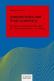 Reorganisation und Restrukturierung (eBook, ePUB)