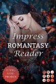 Impress Romantasy Reader 2022. Finde dein neues Fantasy-Must-Read (eBook, ePUB)