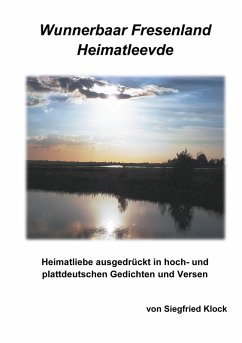 Wunnerbaar Fresenland Heimatleevde (eBook, ePUB) Wunnerbaar Fresenland Heimatleevde (eBook, ePUB)