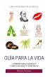 Guía para la vida: Consejos infalibles... - Bild 1