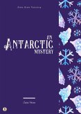 An Antarctic Mystery (eBook, ePUB)